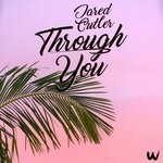 cover: Jared Cutler - Through You