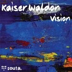 cover: Kaiser Waldon - Vision