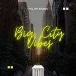 cover: Various - Big City Vibes