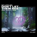 cover: Lucky Lace - Don't Let Them See