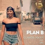 cover: Claude Jocet|Jai - Plan B