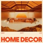 cover: Danny Scott Lane - Home Decor