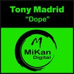 cover: Tony Madrid - Dope