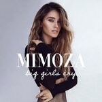 cover: Mimoza - Big Girls Cry