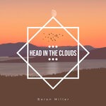 cover: Baron Miller - Head In The Clouds