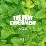 cover: J-Felix - The Mint Experiment Volume 1