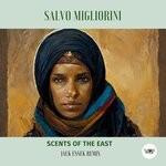 cover: Camelvip|Salvo Migliorini - Scents Of The East (Jack Essek Remix)