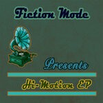 cover: Fiction Mode - Hi-Motion EP