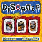 cover: Disorder - Live In Oslo