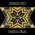 cover: Mindfx - Call E.P.