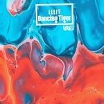 cover: Lllit - Dancing Tiger