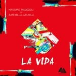 cover: Massimo Madeddu|Raffaella Castelli - La Vida