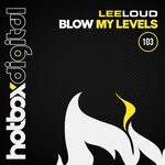 cover: Leeloud - Blow My Levels