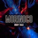 cover: Morinoco - BodyTalk