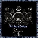 cover: Tovi Sound System - Yembe