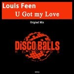 cover: Louis Feen - U Got My Love