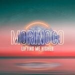 cover: Morinoco - Lifting Me Higher