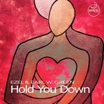 cover: Ezel|Earl W. Green - Hold You Down