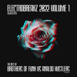 cover: Analog Hustlers - ElectroBreakz 2022 V.1 - Brothers Of Funk VS Analog Hustlers