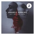 cover: Annabell Kowalski - Hey Boy Hey Girl