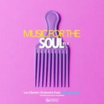 cover: Andre Espeut|Juan Laya|Los Charly's Orchestra - Music For The Soul, Part 2