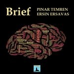 cover: Pinar Temren|Ersin Ersavas - Brief