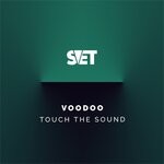 cover: Touch The Sound - Voodoo