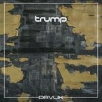 cover: Pavlik - Trump