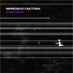 cover: Impressive Faktoria - Techno X Romance