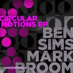 cover: Ben Sims|Mark Broom - Circular Motions EP