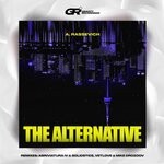 cover: A. Rassevich - The Alternative (Remixes)