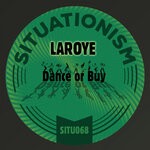 cover: Laroye - Dance Or Buy