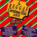 cover: John Holt - The Reggae Christmas Hits Album