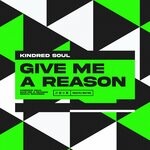 cover: Kindred Soul - Give Me A Reason (Extended Mix)