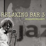 cover: Massimorganti - Relaxing Bar 3