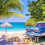 cover: Trio Mobay - Buen Viaje