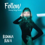 cover: Danny Burg|Ronna Riva - Follow (Danny Burg Remix)