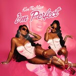 cover: Kentheman - I'm Perfect