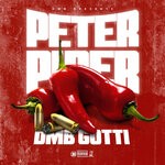 cover: Dmb Gotti - Peter Piper