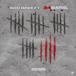 cover: 600 Breezy - 24 Bars, Part 4