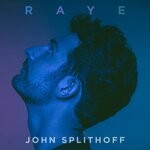 cover: John Splithoff - Raye