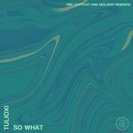 cover: Tulioxi - So What