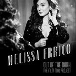 cover: Melissa Errico - Out Of The Dark - The Film Noir Project