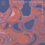 cover: Various - One Year Of Golden Soul