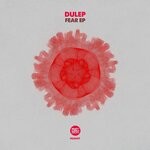 cover: Dulep - Fear EP