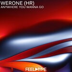 cover: Werone (hr) - Anywhere You Wanna Go