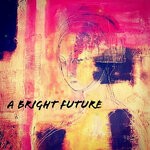 cover: Tiziano Bianchi - A Bright Future