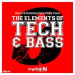 cover: Tezza|Thierry D - The Elements Of Tech & Bass, Vol 3