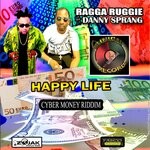 cover: Danny Sprang|Ragga Ruggie - Happy Life (Explicit)