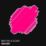 cover: Brevthe|Slokix - Heaven